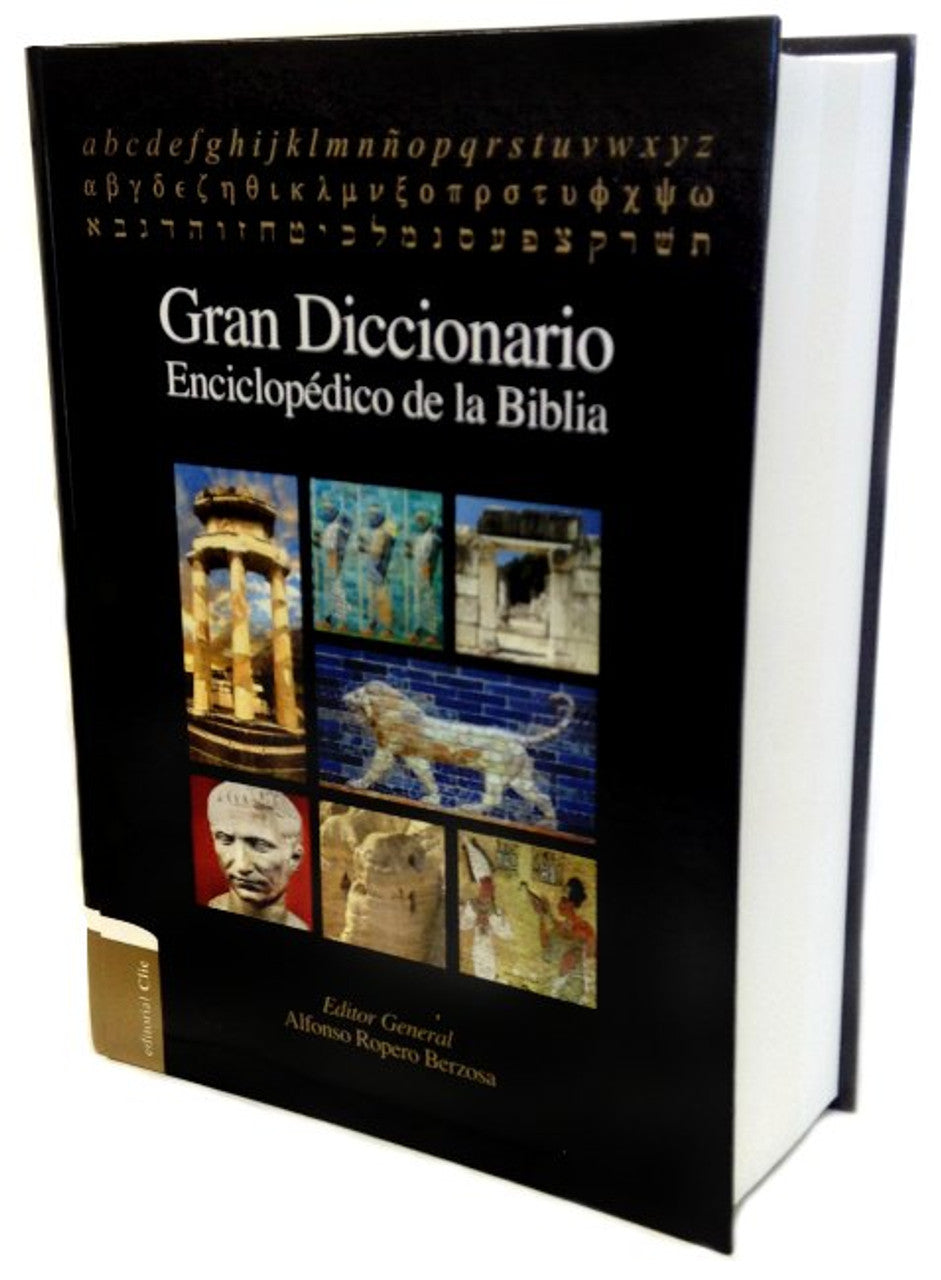 Gran Diccionario Enciclopédico de la Biblia, Alfonso Ropero, tapa dura, tercera edición